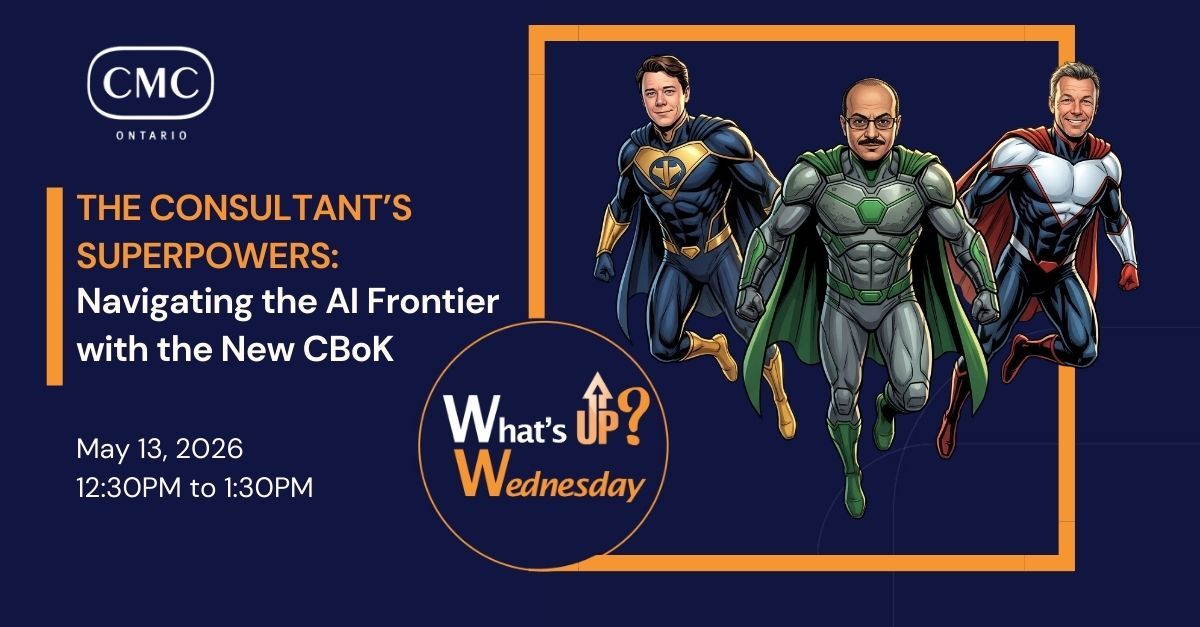 What's Up Wednesday | The Consultant’s Superpowers: Navigating the AI Frontier with the New CBOK